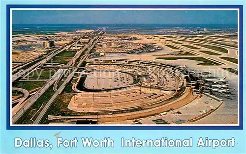 AK / Ansichtskarte Flughafen Airport Aeroporto Dallas Fort Worth International Airport  Kat. Flug