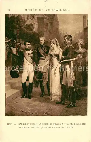 AK / Ansichtskarte Napoleon Bonaparte Reine de Prusse Tilsitt 1807 Kat. Persoenlichkeiten