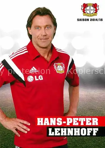 AK / Ansichtskarte Fussball Bayer Leverkusen Hans Peter Lehnhoff  Kat. Sport