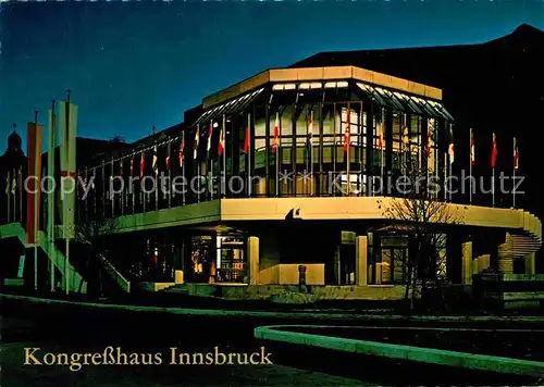 AK / Ansichtskarte Innsbruck Kongresshaus Nachtaufnahme Kat. Innsbruck