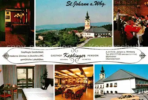 AK / Ansichtskarte St Johann am Wimberg Gasthof Pension Keplinger Fremdenzimmer Saal Restaurant Kirche Kat. St Johann Muehlviertel Oberoesterreich