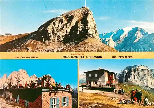 AK / Ansichtskarte Col Rodella Dolomiti Rifugio Berghaus Dolomiten Kat. Italien