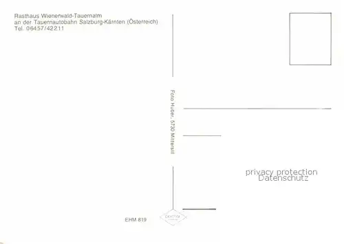 AK / Ansichtskarte Salzburg Oesterreich Rasthaus Tauernalm Autobahn Raststaette Wienerwald Kat. Salzburg