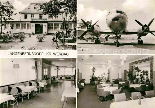 AK / Ansichtskarte Langenbernsdorf Restaurant Waldperle Naherholungszentrum Flugzeug Kat. Langenbernsdorf