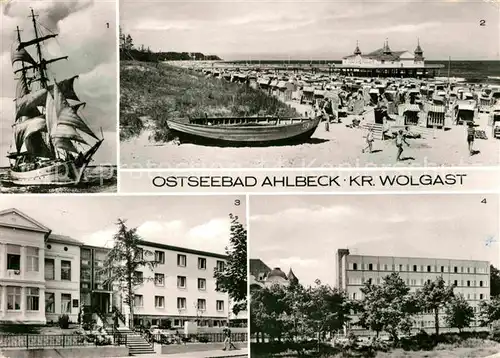 AK / Ansichtskarte Ahlbeck Ostseebad Segelschulschiff Wilhelm Pieck Seebruecke Erholungsheim Ferienglueck Kat. Heringsdorf Insel Usedom