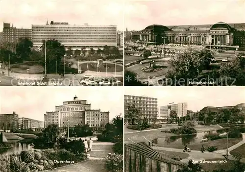 AK / Ansichtskarte Leipzig Interhotel Stadt Leipzig Hauptbahnhof Opernhaus Schwanenteich Messestadt Kat. Leipzig