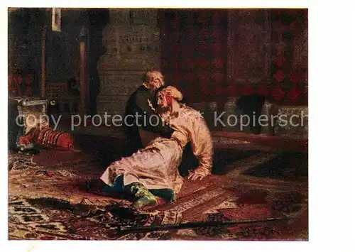 AK / Ansichtskarte Kuenstlerkarte Ivan Grozny and His Son Kuenstler I. E. Repin  Kat. Kuenstlerkarte
