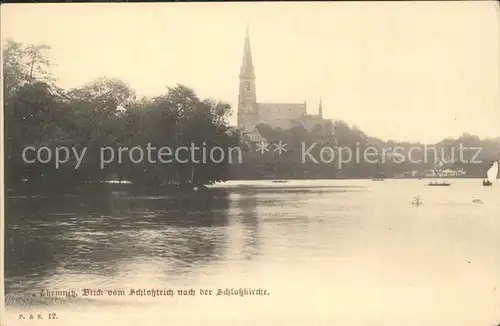 AK / Ansichtskarte Chemnitz Schlossteich mit Schlosskirche Kat. Chemnitz