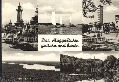 AK / Ansichtskarte Koepenick Mueggelturm gestern und heute Langen See Teufelssee Segeln / Berlin /Berlin Stadtkreis