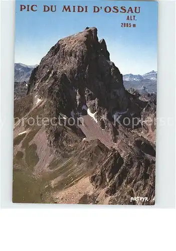 AK / Ansichtskarte Pic du Midi d Ossau Fliegeraufnahme