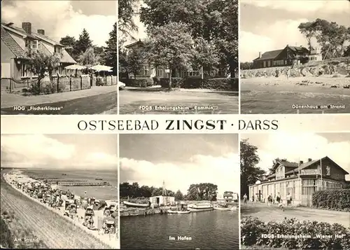 AK / Ansichtskarte Zingst Ostseebad HOG Fischerklause FDGB Erholungsheime Duenenhaus Strand Hafen Kat. Zingst Darss
