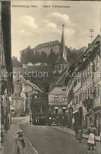 AK / Ansichtskarte Blankenburg Harz Obere Traenkestrasse Kat. Blankenburg