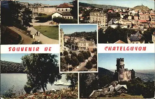 AK / Ansichtskarte Chatelguyon Parc de l etablissement thermal Place Brosson Gour de Tazenat Chateau de Tournoel Kat. Chatel Guyon