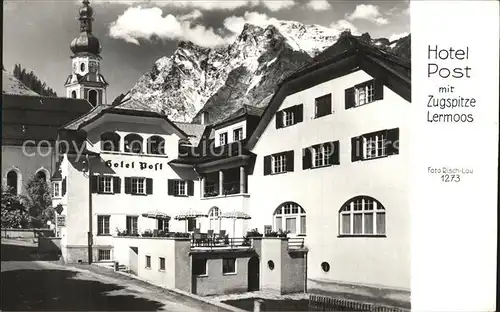 AK / Ansichtskarte Lermoos Tirol Hotel Post Kirchturm Zugspitze Wettersteingebirge Kat. Lermoos