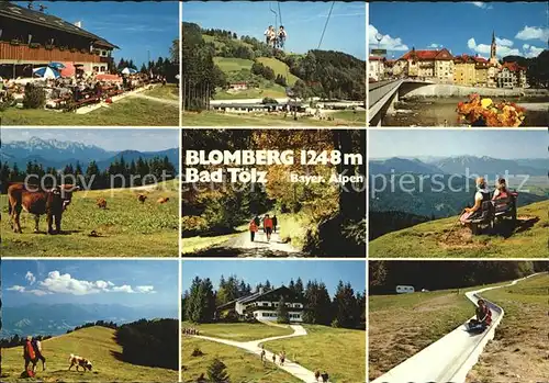 AK / Ansichtskarte Bad Toelz Ausflugsort Blomberg Berggaststaette Bergbahn Rutschbahn Bergwandern Alpenpanorama Kat. Bad Toelz