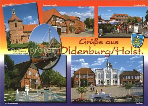 AK / Ansichtskarte Oldenburg Holstein Wall Museum Strassenpartie Strassencafe Rathaus Hafen Kat. Oldenburg in Holstein