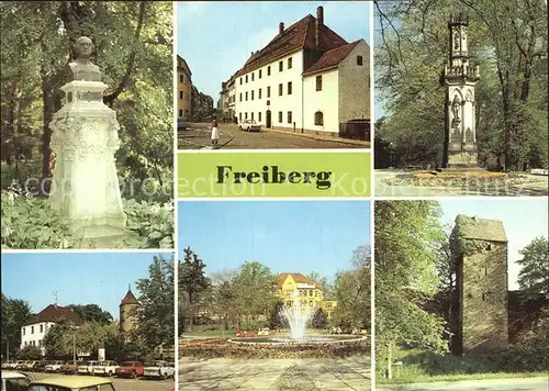AK / Ansichtskarte Freiberg Sachsen Schwedendenkmal Otto Nuschke Platz mit Silbermannhaus Schloss Freudenstadt Pestturm Kat. Freiberg