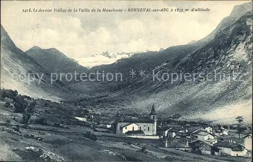 AK / Ansichtskarte Bonneval sur Arc Le dernier village de la Vallee de la Maurienne Alpes Kat. Bonneval sur Arc