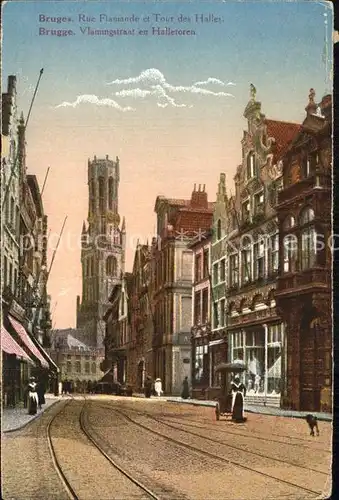 AK / Ansichtskarte Bruges Flandre Rue Flamande et Tour des Halles Kat. 