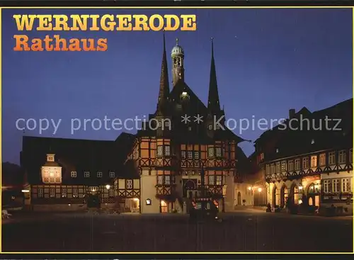 AK / Ansichtskarte Wernigerode Harz Rathaus am Abend Kat. Wernigerode