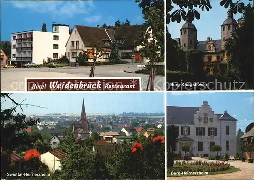 AK / Ansichtskarte Heimerzheim Hotel Weidenbrueck Restaurant Burg Kriegshoven Burg Heimerzheim Kat. Swisttal