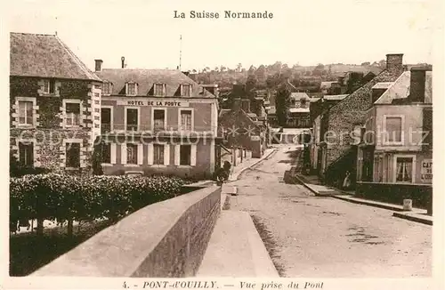 AK / Ansichtskarte Pont d Ouilly Vue prise du Pont Hotel de la Poste  Kat. Pont d Ouilly