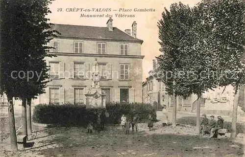 AK / Ansichtskarte Crepy en Valois Place Gambetta Monument des Veterans  Kat. Crepy en Valois