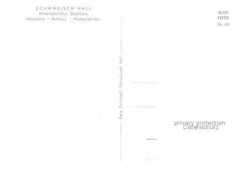 AK / Ansichtskarte Schwaebisch Hall Haalplatz Rathaus Michaelskirche Kat. Schwaebisch Hall