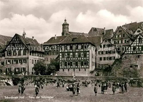 AK / Ansichtskarte Schwaebisch Hall Tanz der Salzsiedler Kat. Schwaebisch Hall