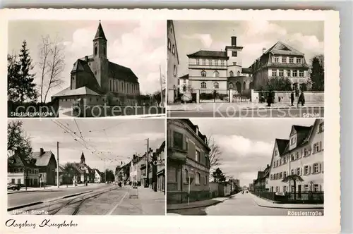 AK / Ansichtskarte Augsburg Roesslerstrasse Schule Ulmer Strasse Kat. Augsburg