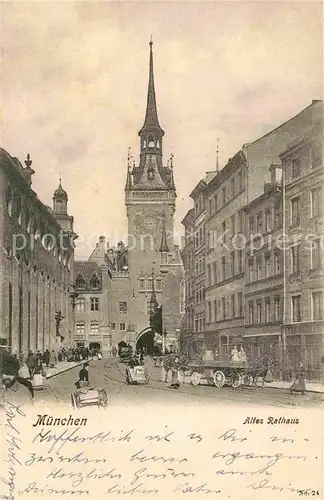 AK / Ansichtskarte Muenchen Altes Rathaus Kat. Muenchen