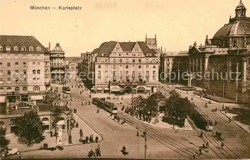 AK / Ansichtskarte Muenchen Karlsplatz Kat. Muenchen