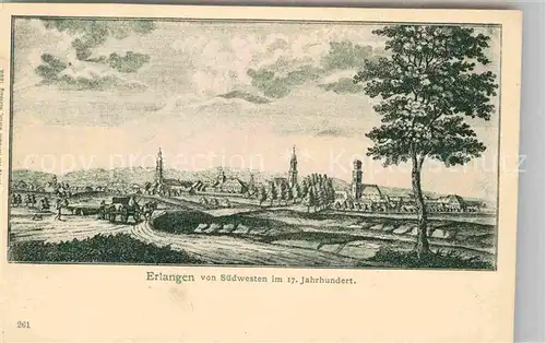 AK / Ansichtskarte Erlangen Suedwestblick im 17. Jahrhundert Kat. Erlangen