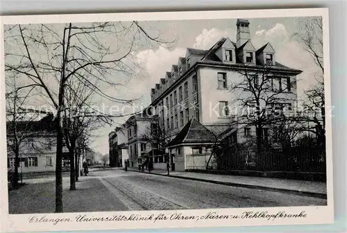 AK / Ansichtskarte Erlangen Universitaetsklinik fuer Ohren  Nasen  und Kehlkopfkranke Kat. Erlangen