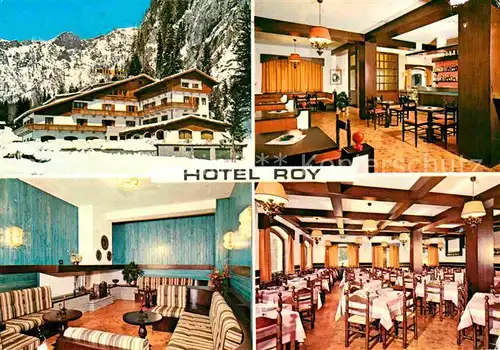 AK / Ansichtskarte Malga Ciapela Hotel Roy