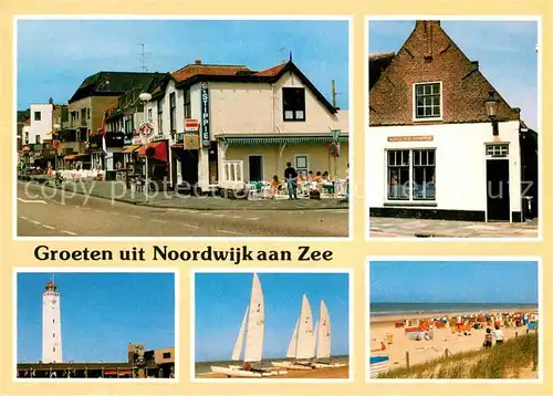 AK / Ansichtskarte Noordwijk aan Zee  Dorfmotive Leuchtturm Strand Segeln Kat. Noordwijk