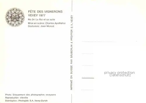 AK / Ansichtskarte Vevey VD Fete des Vignerons No 24 Le Roi et sa suite Kat. Vevey