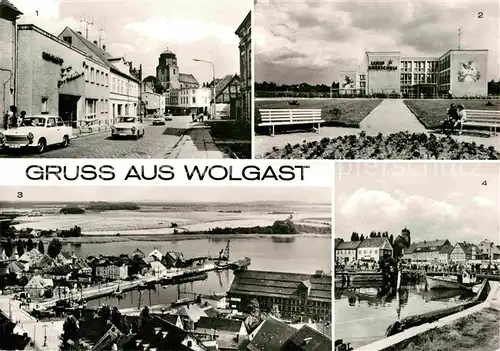 AK / Ansichtskarte Wolgast Mecklenburg Vorpommern Chauseestrasse Lenin Oberschule Hafen  Kat. Wolgast