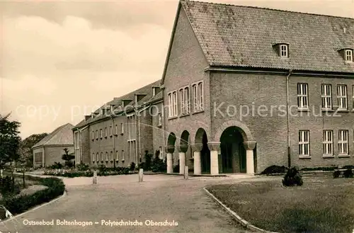 AK / Ansichtskarte Boltenhagen Ostseebad Polytechnische Oberschule Kat. Ostseebad Boltenhagen