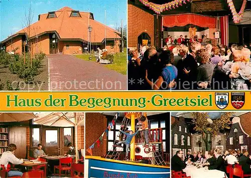 AK / Ansichtskarte Greetsiel Haus der Begegnung Kat. Krummhoern