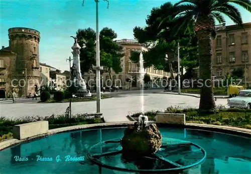 AK / Ansichtskarte Vasto Piazza G Rossetti Brunnen