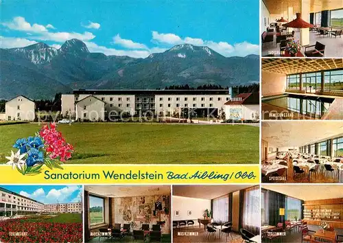 AK / Ansichtskarte Bad Aibling Sanatorium Wendelstein Kat. Bad Aibling
