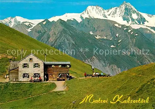 AK / Ansichtskarte Matrei Osttirol Kalsertoerl mit Grossglockner Kat. Matrei in Osttirol