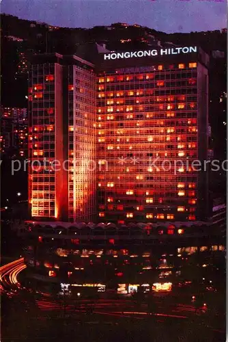 AK / Ansichtskarte Hongkong Hilton Hotel at night Kat. China