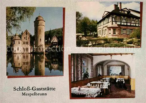 AK / Ansichtskarte Mespelbrunn Schlossgaststaette Kat. Mespelbrunn