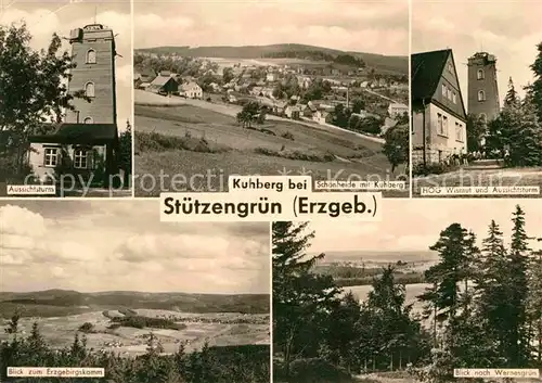 AK / Ansichtskarte Stuetzengruen Aussichtsturm Panorama Gaststaette Wismut Kuhberg Kat. Stuetzengruen