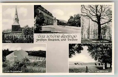 AK / Ansichtskarte Springe Deister Kirche Jagdschloss Deisterwaldweg DGB Bundesschule Kaiserallee Kat. Springe