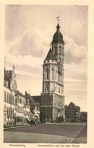 AK / Ansichtskarte Braunschweig Andreaskirche mit der alten Waage Kat. Braunschweig