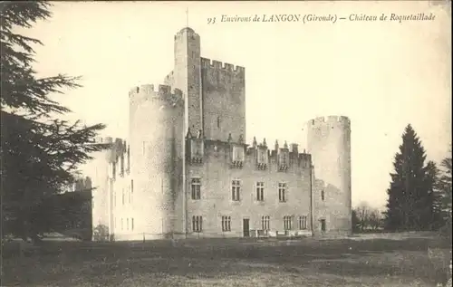 Langon Langon Chateau Roquetaillade * /  /