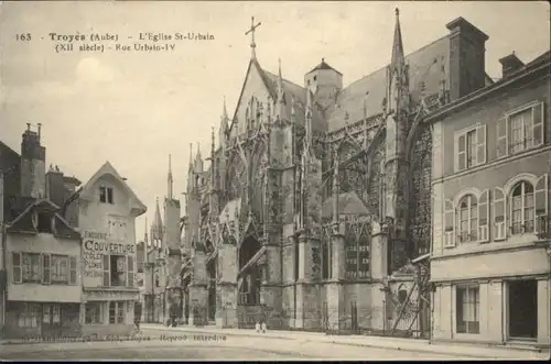 Troyes Aube Eglise St. Urbain Rue Urbain IV *